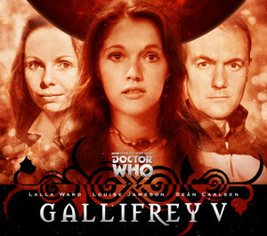 Gallifrey Series 05 by Una McCormack, James Peaty, David Llewellyn