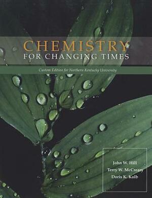 Chemistry for Changing Times by John William Hill