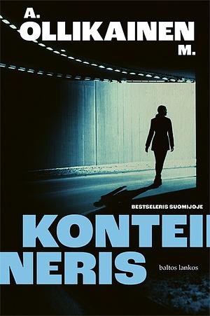 Konteineris by A. M. Ollikainen