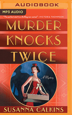 Murder Knocks Twice: A Mystery by Susanna Calkins