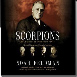 Scorpions by Noah Feldman