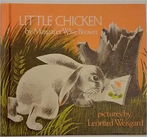 Little Chicken by Margaret Wise Brown