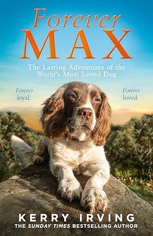 Forever Max by Kerry Irving, Kerry Irving