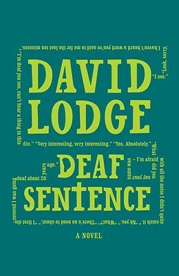 Deaf Sentence by David Lodge