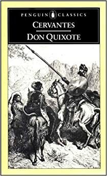 The Adventures of Don Quixote by Miguel de Cervantes Saavedra