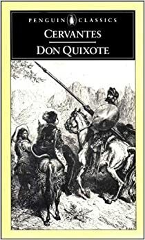 The Adventures of Don Quixote by Miguel de Cervantes