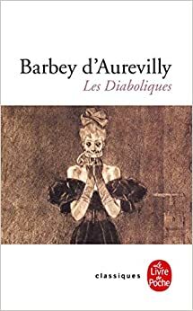 Diabolicele by Jules Barbey d'Aurevilly