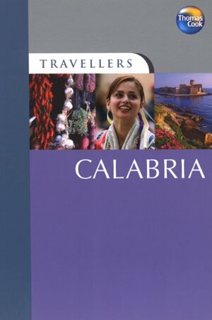 Calabria by Lara Dunston, Terry Carter