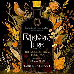 Folkloric Lure by Karenza Grant