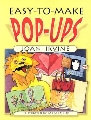 Easy-To-Make Pop-Ups by Joan Irvine