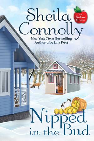Nipped in the Bud by Sheila Connolly
