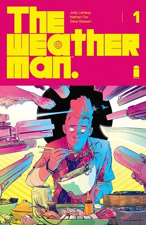 The Weatherman #1 by Jody LeHeup