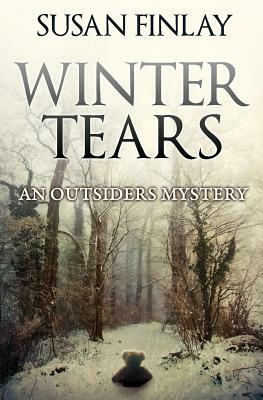 Winter Tears: An Outsiders Mystery by Susan Finlay