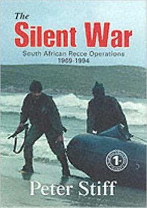 The Silent War by Peter Stiff