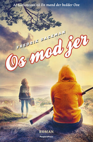 Os mod jer by Fredrik Backman