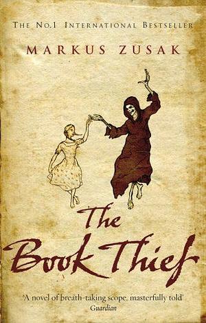 The Book Theif by Mark Zusak by Markus Zusak, Markus Zusak