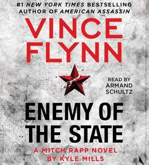 Enemy of the State, Volume 14 by Vince Flynn, Kyle Mills