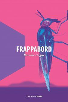 Frappabord by Mireille Gagné