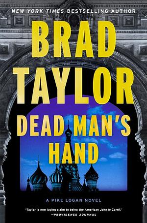 Dead Man's Hand by Brad Taylor