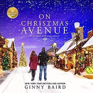 On Christmas Avenue: A Christmas Romance from Hallmark Publishing by Ginny Baird