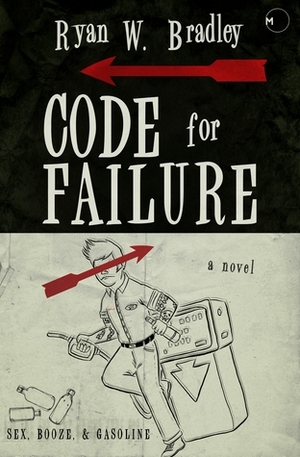 Code for Failure by Ryan W. Bradley