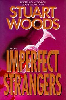 Imperfect Strangers by Stuart Woods