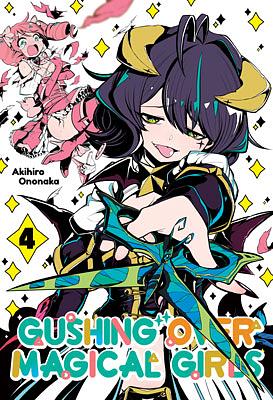 Gushing over Magical Girls Volume 4 by Akihiro Ononaka