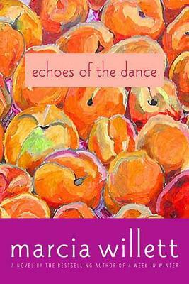 Echoes of the Dance by Marcia Willett
