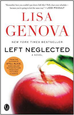 Left Neglected by Lisa Genova