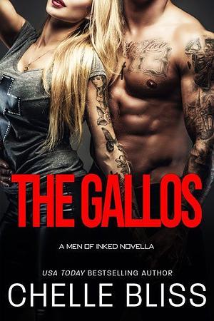 The Gallos by Chelle Bliss