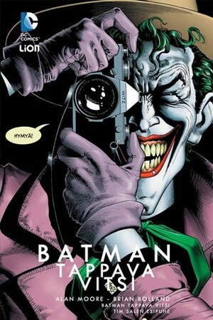 Batman: Tappava vitsi by Alan Moore, Petri Silas, Brian Bolland