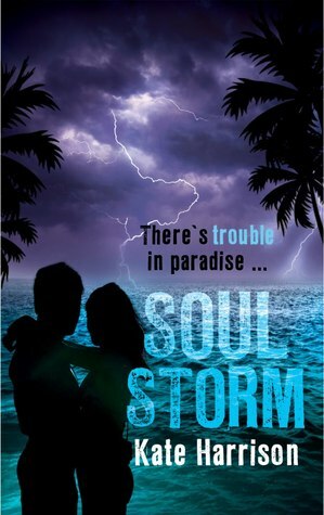 Soul Storm by Kate Harrison