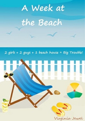 A Week At The Beach by Virginia Jewel