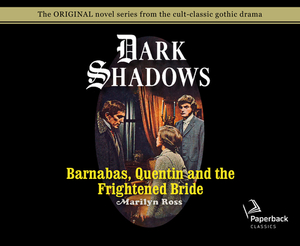 Barnabas, Quentin and the Frightened Bride (Library Edition), Volume 22 by Marilyn Ross