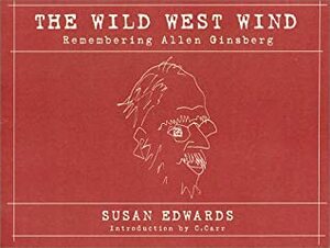 The Wild West Wind by C. Carr, Susan Edwards