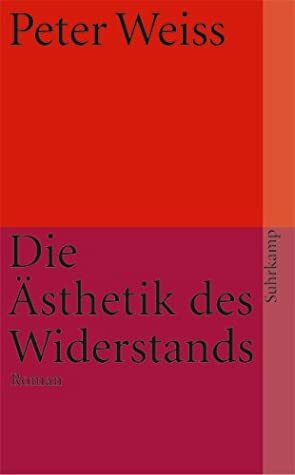 Die Ästhetik des Widerstands by Peter Weiss