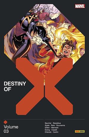 Destiny of X: Volume 3 by Jan Bazaldua, SI Spurrier, Al Ewing, Stephano Caselli, Kieron Gillen, Lucas Werneck