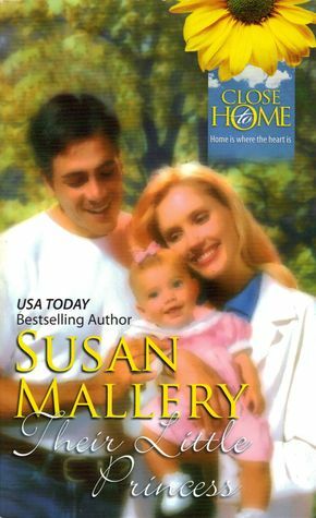 Their Little Princess by Susan Mallery