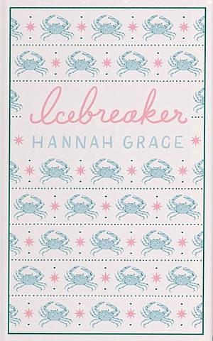 Icebreaker by Hannah Grace