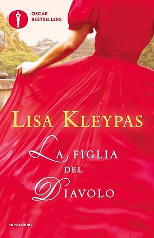 La figlia del diavolo  by Lisa Kleypas