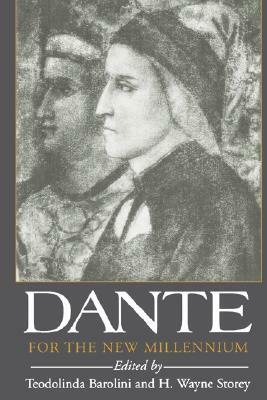 Dante for the New Millennium by 