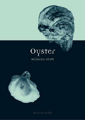 Oyster by Rebecca Stott