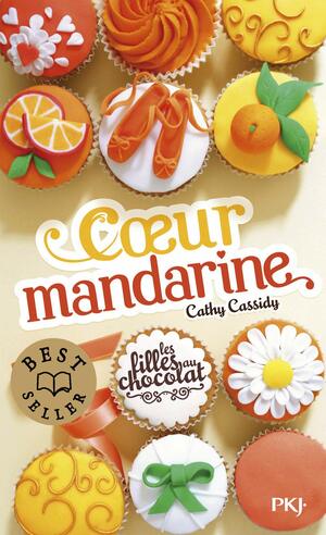 Cœur mandarine by Cathy Cassidy