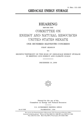 Grid-scale energy storage by Committee on Energy and Natura (senate), United States Senate, United States Congress