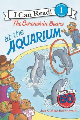 The Berenstain Bears at the Aquarium by Mike Berenstain, Jan Berenstain