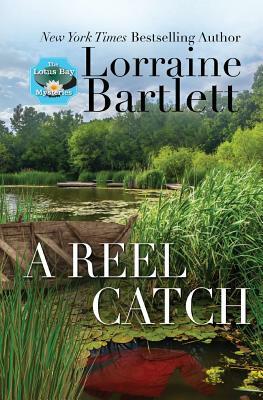 A Reel Catch by Lorraine Bartlett