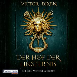 Vampyria - Der Hof der Finsternis by Victor Dixen