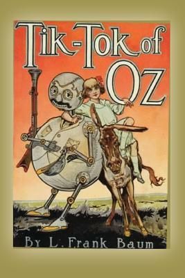 Tik-Tok of Oz by L. Frank Baum