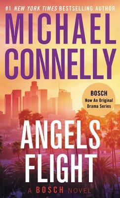 Angels Flight by Michael Connelly