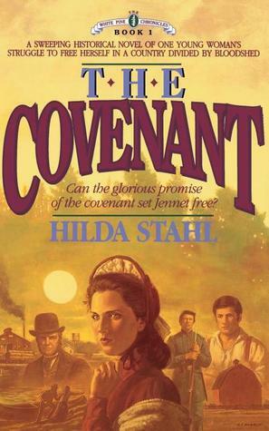 The Covenant by Hilda Stahl